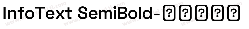 InfoText SemiBold字体转换